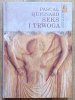 Pascal Quignard Seks i trwoga